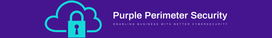 Page Heading Purple Perimeter Security Enabling Business with Better CyberSecurity
